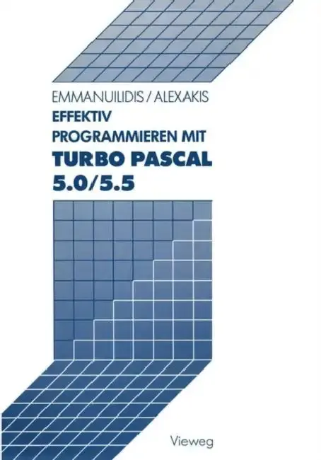 Cover of Effektiv Programmieren Mit Turbo Pascal 5.0/5.5
