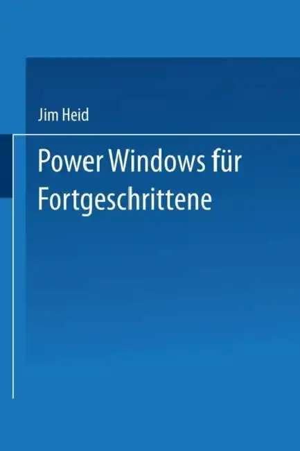 Cover of Power Windows Für Fortgeschrittene