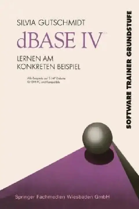 Cover of dBASE IV Lernen Am Konkreten Beispiel