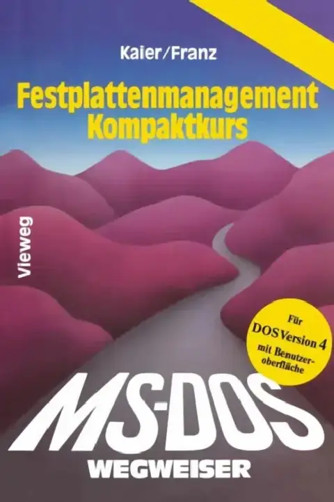 Cover of Ms-Dos-Wegweiser Festplatten-Management Kompaktkurs