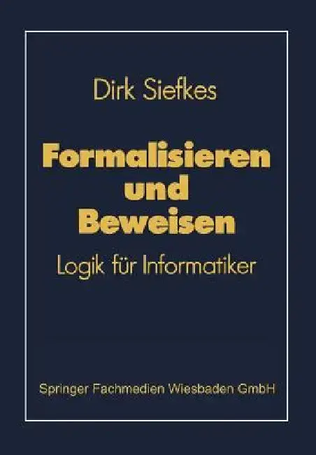 Cover of Formalisieren Und Beweisen