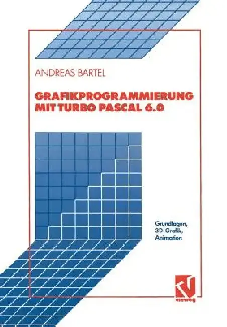 Cover of Grafikprogrammierung Mit Turbo Pascal 6.0