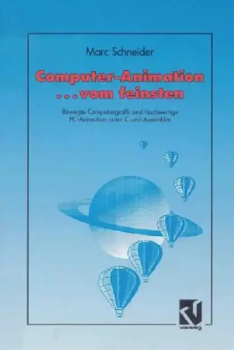 Cover of Computer Animation ... Vom Feinsten