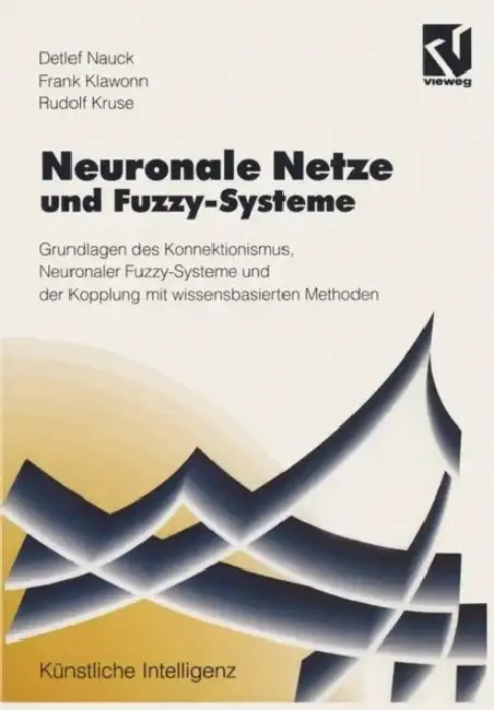 Cover of Neuronale Netze Und Fuzzy-Systeme