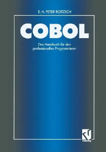 Cover of COBOL -- Das Handbuch Für Den Professionellen Programmierer