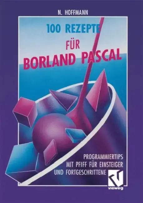 Cover of 100 Rezepte Für Borland Pascal