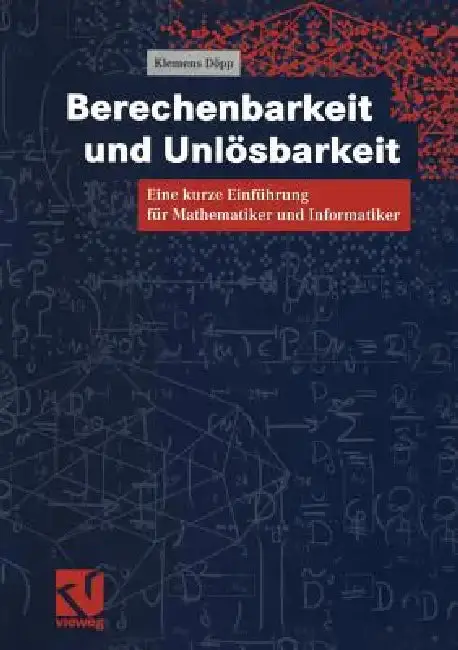 Cover of Berechenbarkeit Und Unlösbarkeit