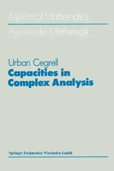 Cover of Capacities in Complex Analysis