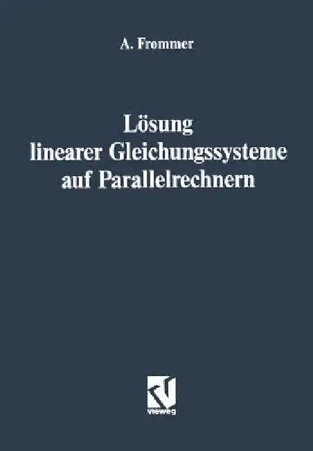Cover of Lösung Linearer Gleichungssysteme Auf Parallelrechnern