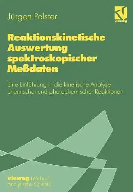 Cover of Reaktionskinetische Auswertung Spektroskopischer Meßdaten