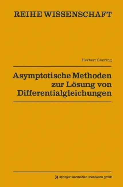 Cover of Asymptotische Methoden Zur Lösung Von Differentialgleichungen