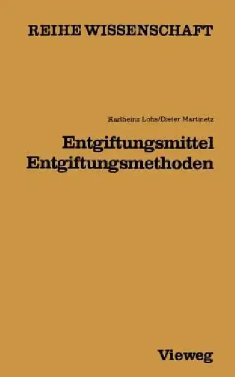 Cover of Entgiftungsmittel -- Entgiftungsmethoden
