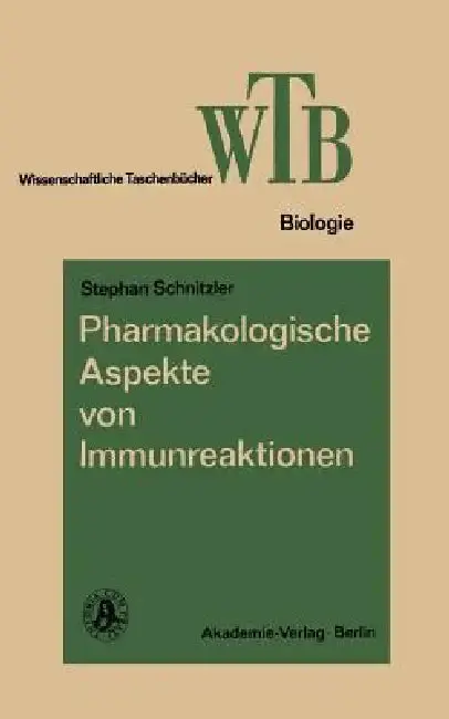 Cover of Pharmakologische Aspekte Von Immunreaktionen