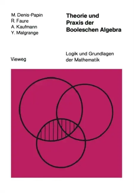 Cover of Theorie Und PRAXIS Der Booleschen Algebra