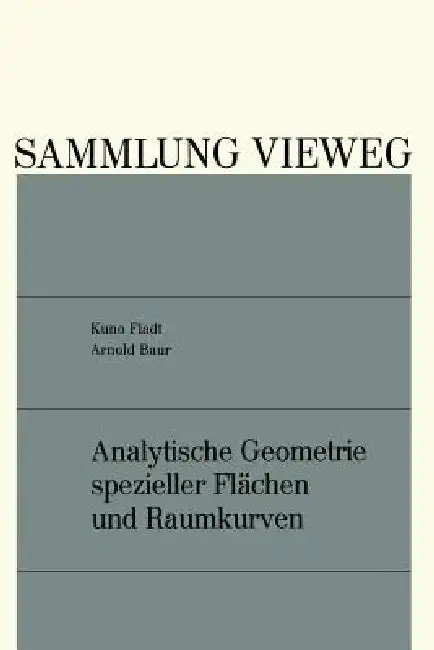 Cover of Analytische Geometrie Spezieller Flächen Und Raumkurven
