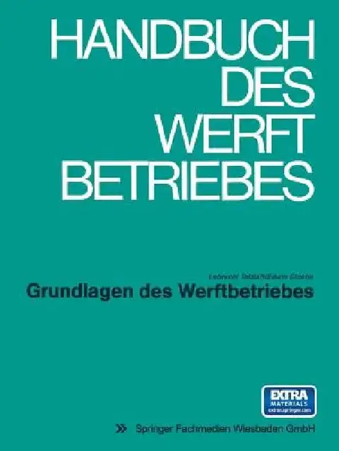 Cover of Grundlagen Des Werftbetriebes