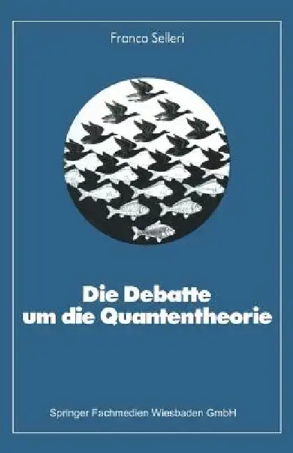 Cover of Die Debatte Um Die Quantentheorie
