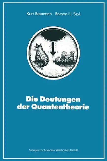 Cover of Die Deutungen der Quantentheorie