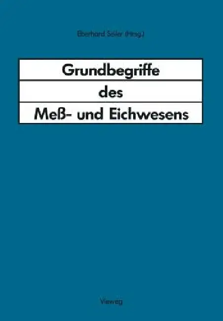 Cover of Grundbegriffe Des Meß- Und Eichwesens