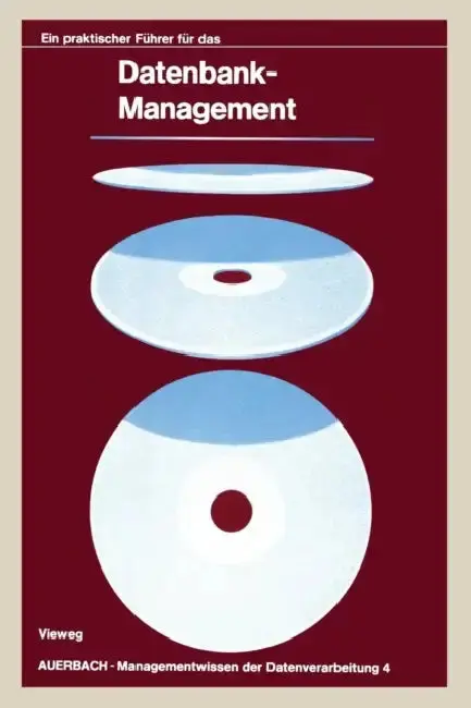 Cover of Ein Praktischer Führer Für Das Datenbank-Management