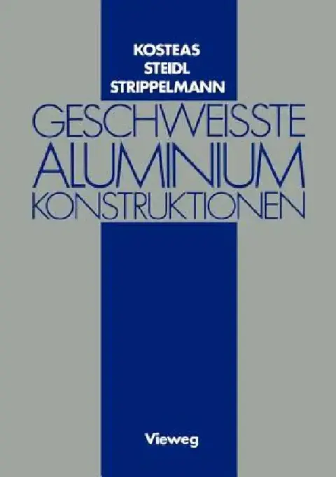 Cover of Geschweisste Aluminiumkonstruktionen
