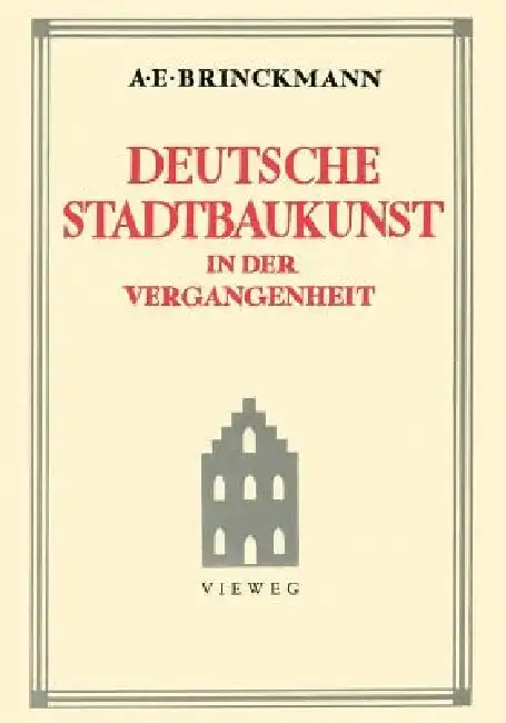 Cover of Deutsche Stadtbaukunst in Der Vergangenheit