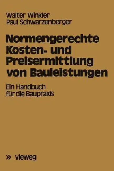 Cover of Normengerechte Kosten- Und Preisermittlung Von Bauleistungen