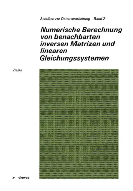 Cover of Numerische Berechnung Von Benachbarten Inversen Matrizen Und Linearen Gleichungssystemen