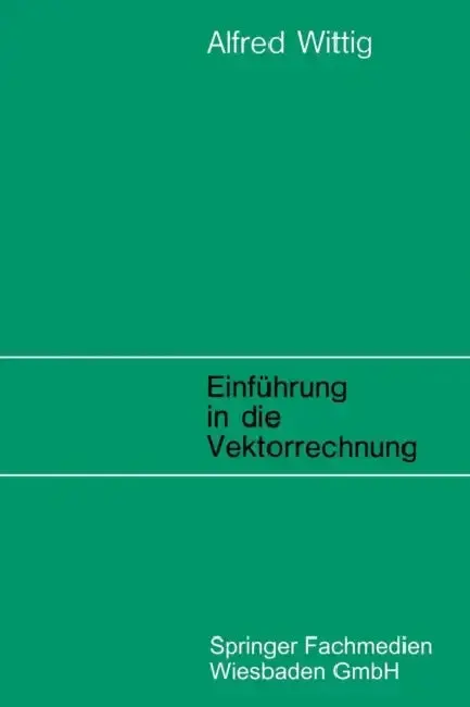 Cover of Einführung in Die Vektorrechnung