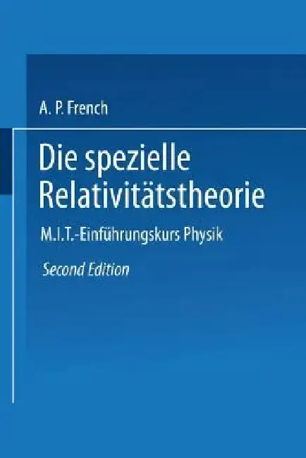 Cover of Die Spezielle Relativitätstheorie