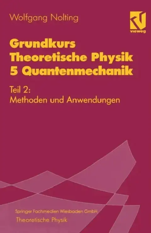 Cover of Grundkurs Theoretische Physik 5 Quantenmechanik