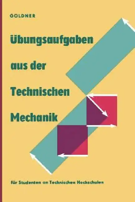 Cover of Übungsaufgaben Aus Der Technischen Mechanik
