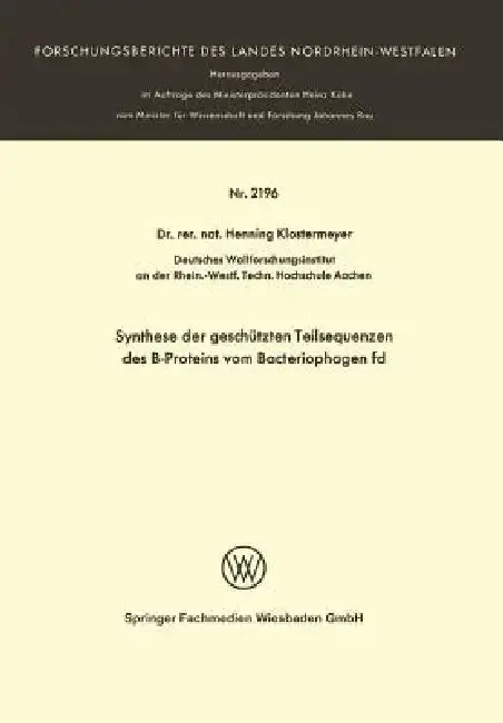 Cover of Synthese Der Geschützten Teilsequenzen Des B-Proteins Vom Bacteriophagen Fd