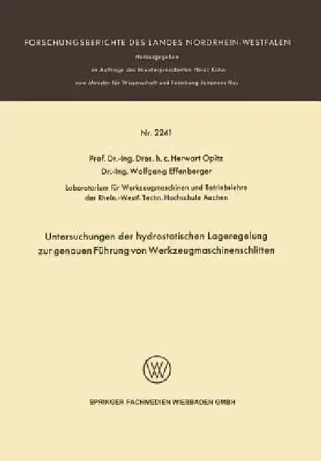 Cover of Untersuchungen Der Hydrostatischen Lageregelung Zur Genauen Führung Von Werkzeugmaschinenschlitten