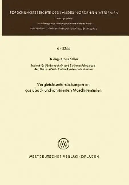 Cover of "Vergleichsuntersuchungen an Gas-, Bad- Und Ionitrierten Maschinenteilen"
