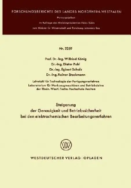 Cover of Steigerung Der Genauigkeit Und Betriebssicherheit Bei Den Elektrochemischen Bearbeitungsverfahren