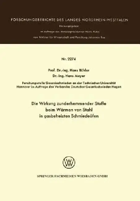 Cover of Die Wirkung Zunderhemmender Stoffe Beim Wärmen Von Stahl in Gasbeheizten Schmiedeöfen