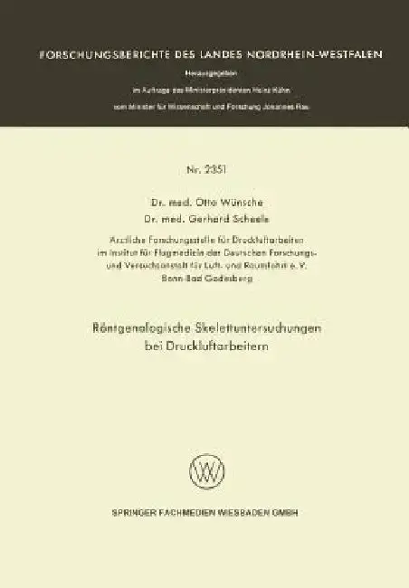 Cover of Röntgenologische Skelettuntersuchungen Bei Druckluftarbeitern