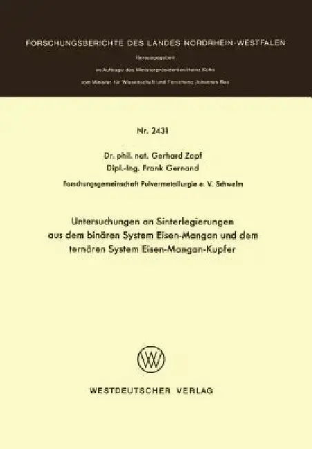 Cover of Untersuchungen an Sinterlegierungen Aus Dem Binären System Eisen-Mangan Und Dem Ternären System Eisen-Mangan-Kupfer