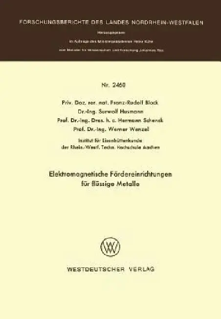 Cover of Elektromagnetische Fördereinrichtungen Für Flüssige Metalle