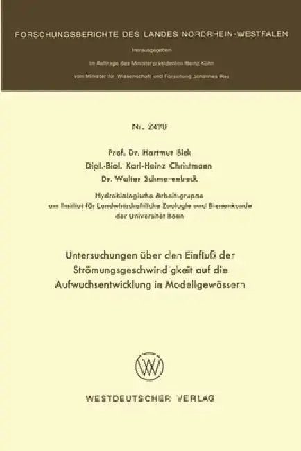 Cover of Untersuchungen über den Einfluß der Strömungsgeschwindigkeit auf die Aufwuchsentwicklung in Modellgewässern