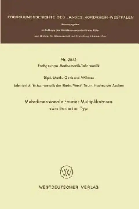 Cover of Mehrdimensionale Fourier Multiplikatoren Vom Iterierten Typ
