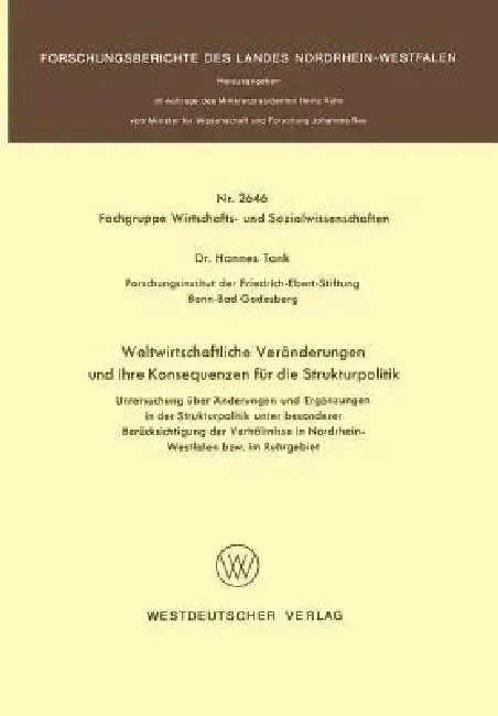 Cover of Weltwirtschaftliche Veränderungen Und Ihre Konsequenzen Für Die Strukturpolitik