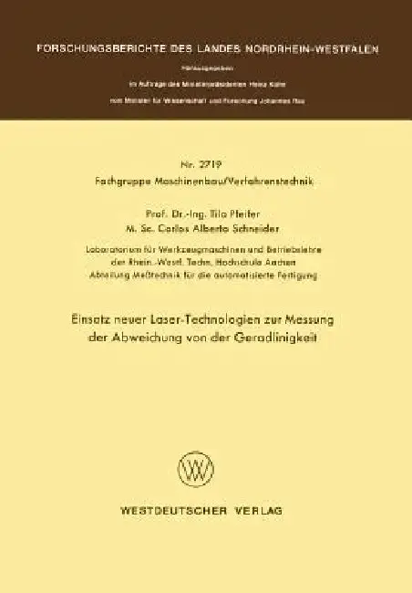Cover of Einsatz Neuer Laser-Technologien Zur Messung Der Abweichung Von Der Geradlinigkeit