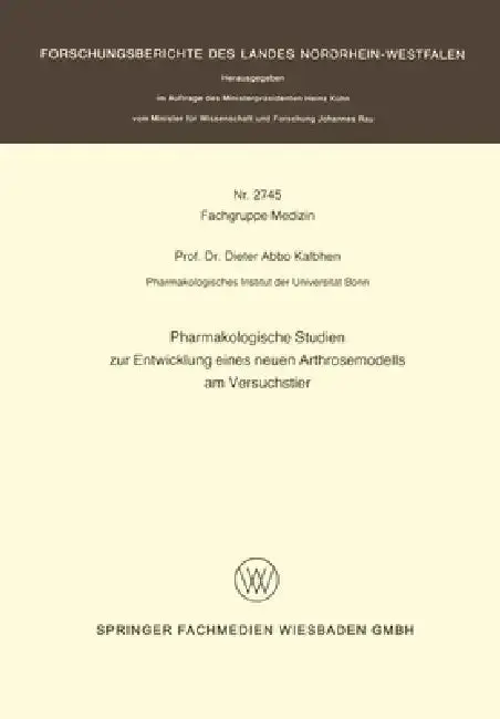 Cover of Pharmakologische Studien zur Entwicklung eines neuen Arthrosemodells am Versuchstier
