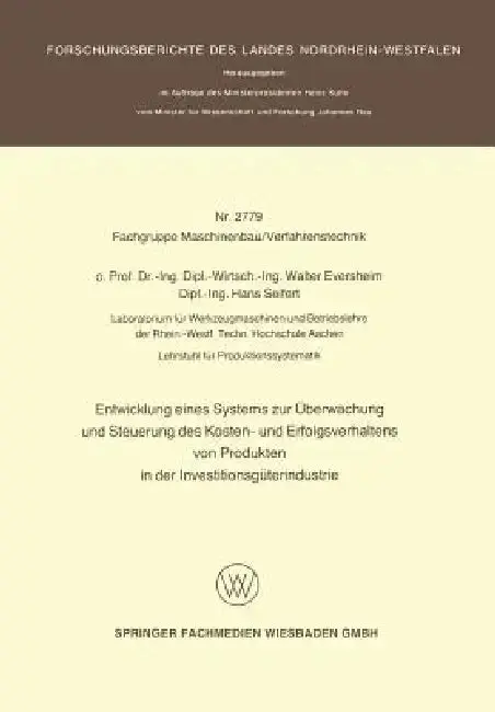 Cover of Entwicklung Eines Systems Zur Überwachung Und Steuerung Des Kosten- Und Erfolgsverhaltens Von Produkten in Der Investitionsgüterindustrie