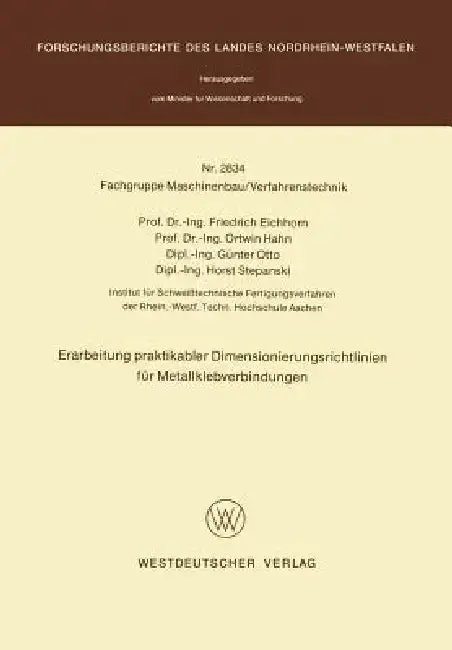 Cover of Erarbeitung Praktikabler Dimensionierungsrichtlinien Für Metallklebverbindungen