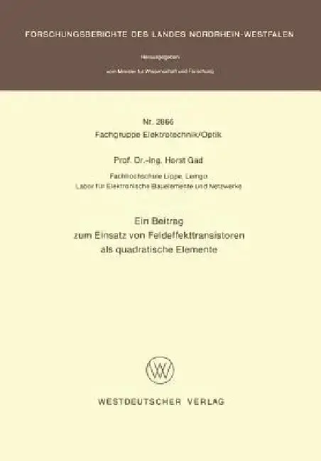 Cover of Ein Beitrag Zum Einsatz Von Feldeffekttransistoren ALS Quadratische Elemente