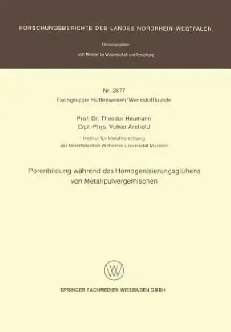 Cover of Porenbildung Während Des Homogenisierungsglühens Von Metallpulvergemischen