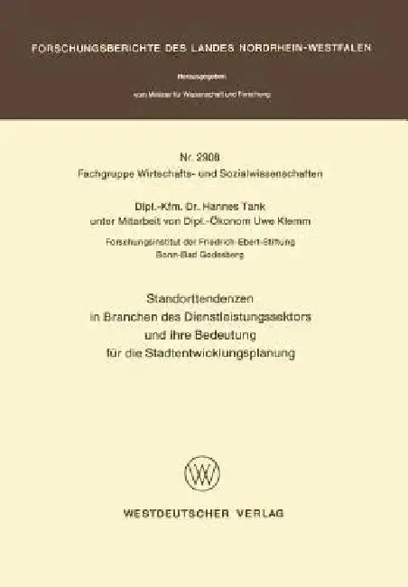 Cover of Standorttendenzen in Branchen Des Dienstleistungssektors Und Ihre Bedeutung Für Die Stadtentwicklungsplanung